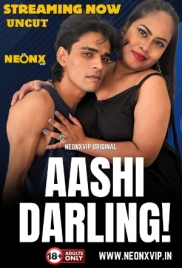 Aashi Darling! (2025) NeonX Short Film Download Aashi Darling! (2025) NeonX Short Film Download (2025)