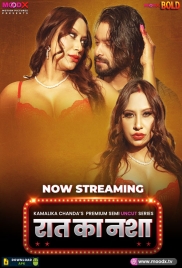 Raat Ka Nasha (2025) MoodX S01E01 Web Series Download Raat Ka Nasha (2025) MoodX S01E01 Web Series Download (2025)