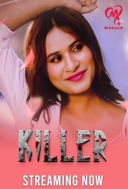 Killer (2025) Makhan S01E01T04 Web Series Download Killer (2025) Makhan S01E01T04 Web Series Download (2025)